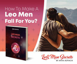 How to Make Leo Man Fall for You